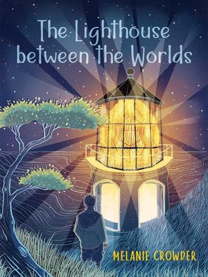 cover image of The Lighthouse between the Worlds